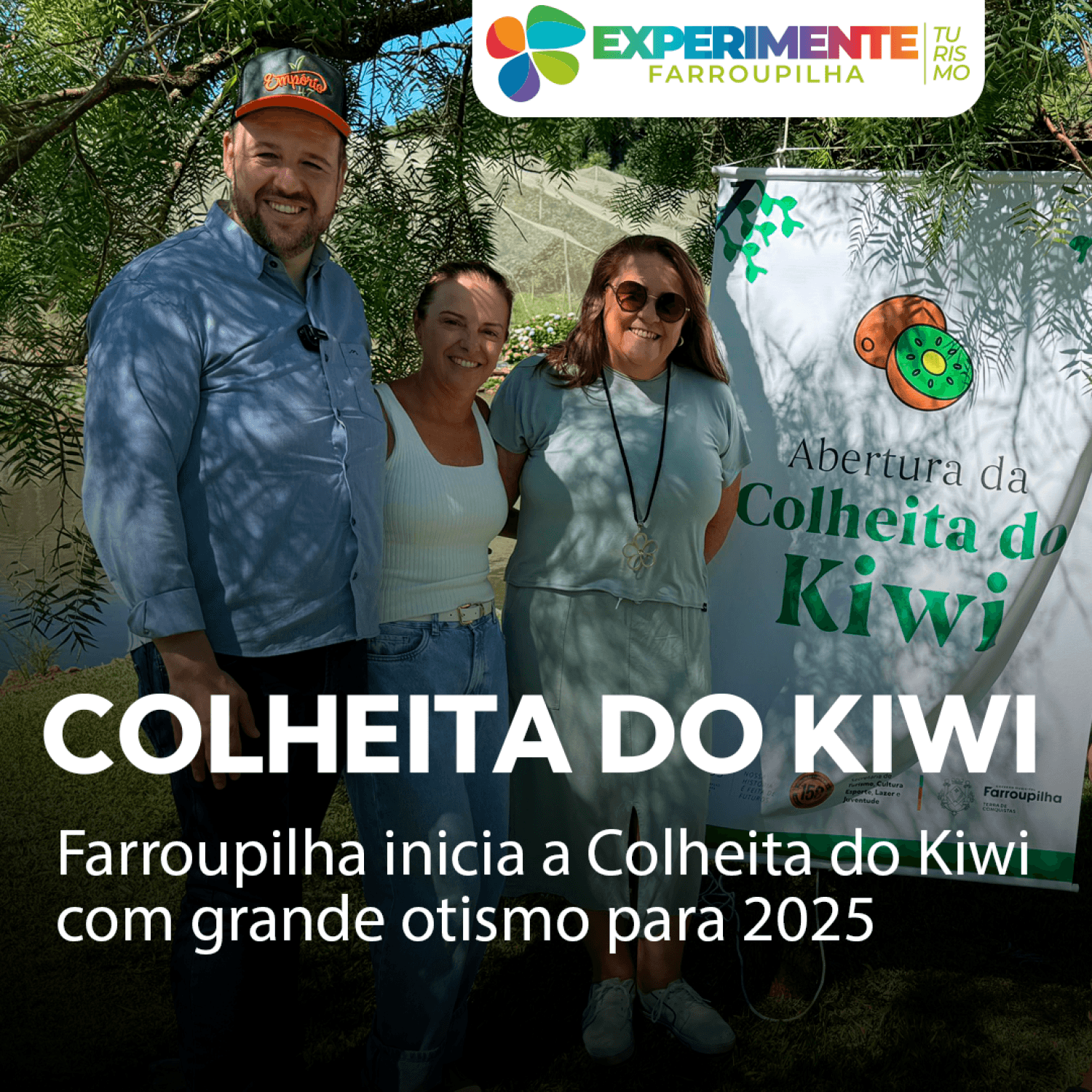 Foto de capa da notícia Abertura da Colheita do Kiwi em Farroupilha